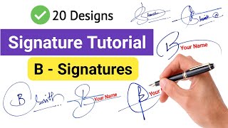 ✅ Signature Style Of My Name | B Signature Ideas  #signature