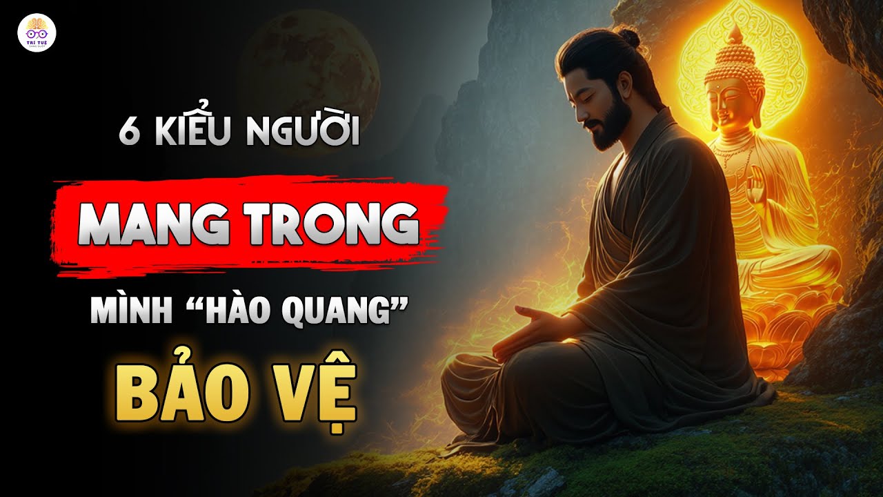 6 Kiểu Người Được Thần Phật Che Chở, Tà Ma Không Dám Lại Gần, Vận Mệnh Hanh Thông Bất Ngờ