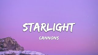 Cannon – Starlight (Lyrics)