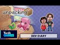 Unpacking | Dev Diary