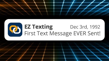 FIRST TEXT MESSAGE EVER SENT: 30th Anniversary | EZ Texting