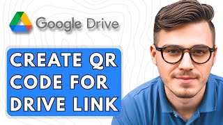 How To Create Qr Code For Google Drive Link [2025 Guide]