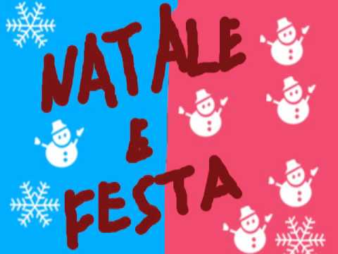canzone natale è festa canzone natale è festa