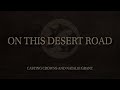 Casting Crowns and Natalie Grant - On This Desert Road (Official Audio Video)