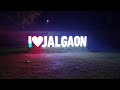 Jalgaon city ata 15th august night 