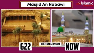 MASJID AN NABAWI - EVOLUTION & EXPANSION (622 TO 2012 CE) | @IslamicKnowledge