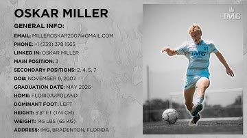 Recent Preseason Highlights |  Oskar Miller | Class Of 2026 | U19 IMG Academy Left Back