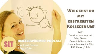 ❤️ HE46 - „Wie gehst du mit gestressten Kollegen um