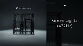 NF - Green Lights (432Hz)