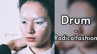 Radicalfashion - Drum