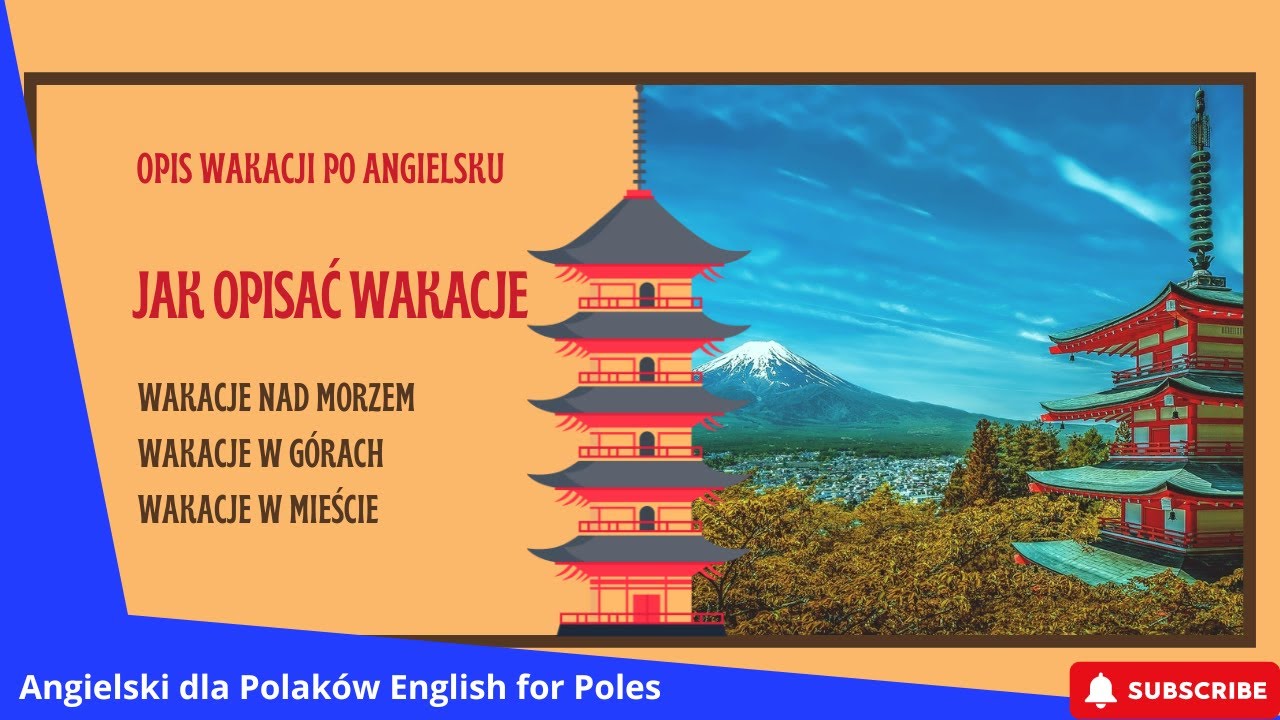 Opis wakacji po angielsku: jak opisać wakacje w języku angielskim - YouTube