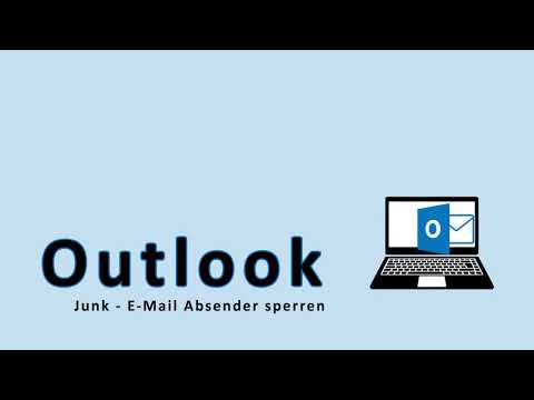 Outlook - Junk - E - Mail Absender sperren
