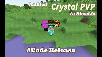 I added Crystal PVP to bloxd.io (code release)