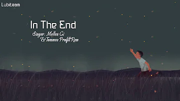 [Vietsub + Lyrics] In The End - Linkin Park (Cover by Fleurie , Mellen Gi & Tommee Profitt Remix)