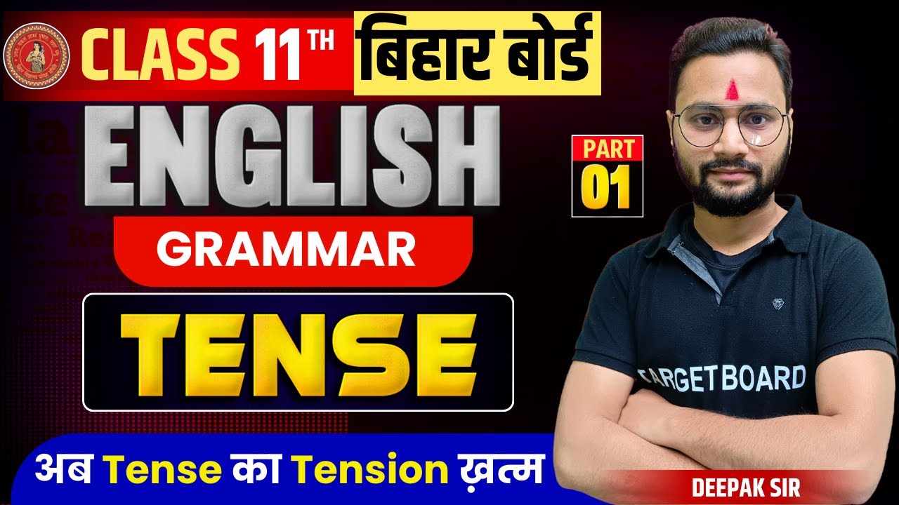 english-grammar-class-11th-bihar-board-tense-class-11th-english