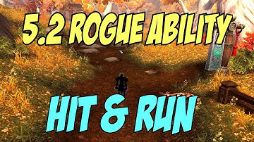NEW Rogue Ability! - Hit & Run - WoW 5.2 PTR