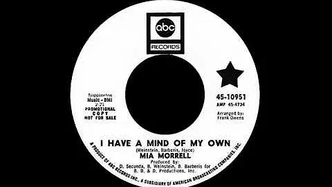 Mia Morrell - I Have A Mind Of My Own