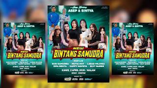 LIVE BINTANG SAMUDRA // WEDDING ASEP & SINTYA //RAMA AUDIO // AYA MULTIMEDIA