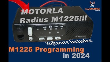 Programming an Motorola Radius M1225 (included software download) full guide