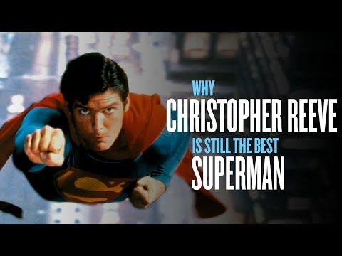 why-christopher-reeve-is-still-the-best-superman
