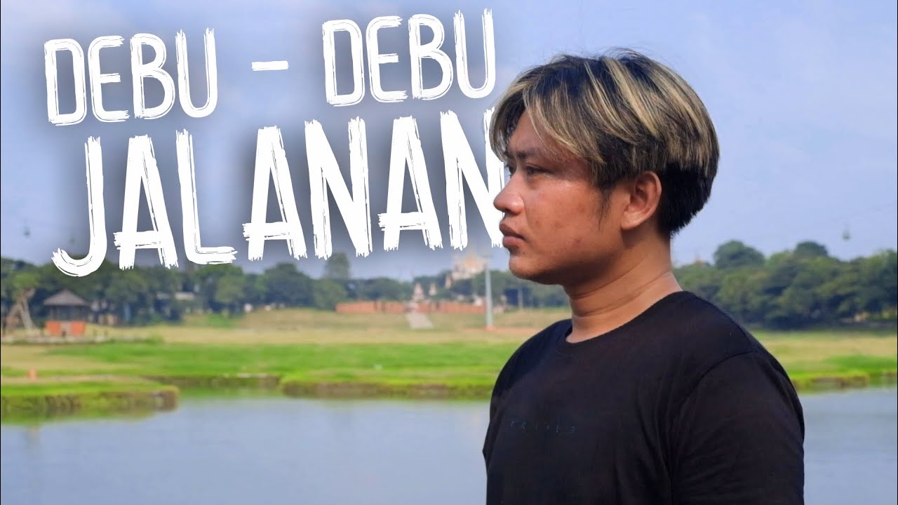Debu Debu Jalanan || Imam s Arifin || cipt.Latif Khan || cover by Muhyar