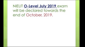 NIELIT JULY O-LEVEL Result Declaration details.