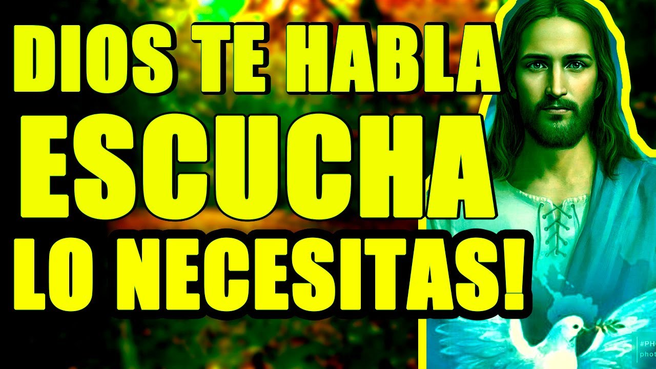 Dios te Habla ESCUCHALO NO LO IGNORES👉LO NECESITAS VAS A LLORAR al ...