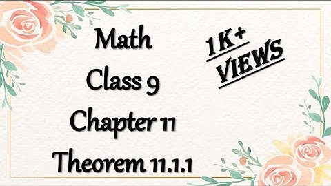 Theorem 11.1.1 | Ch# 11 | Class 9| Maths | Punjab and Federal Board