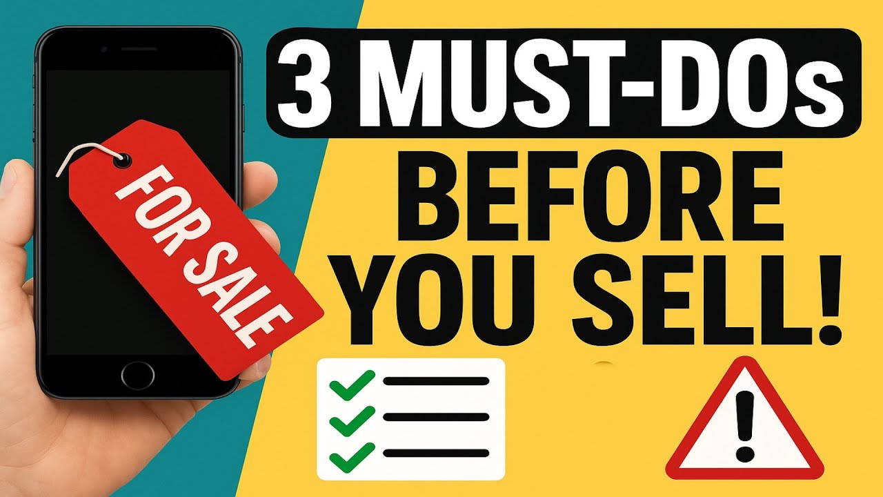 3 Things You Must Do Before You Sell Your iPhone | How to Prepare Your ...