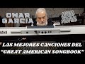 Las mejores canciones del great american songbook  omar garcia  hammond organ