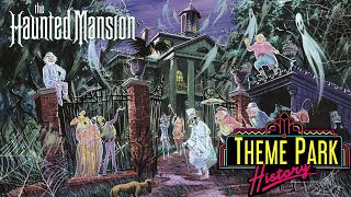 The Theme Park History of The Haunted Mansion (Disneyland\/Magic Kingdom\/Tokyo Disneyland)