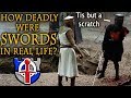 How DEADLY were swords in real life?