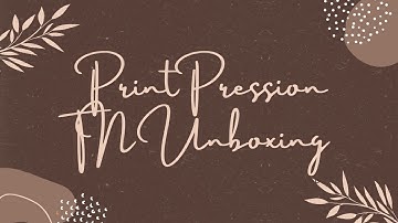 Print Pression TN Unboxing