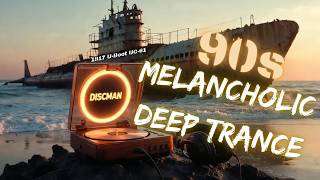 💿 90s Discman Trance | Melancholic Deep Trance Mix • Cinematic Ocean Dreams