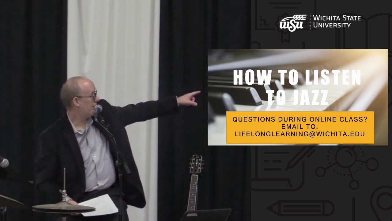 How to Listen to Jazz - Sep 14 | Lifelong Learning - YouTube