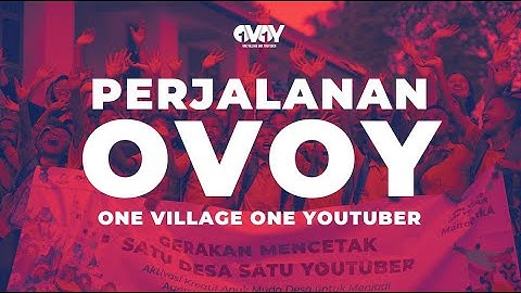 Apa sih itu One Village One YouTuber (OVOY)? | Video Credential OVOY