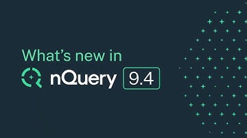 nQuery 9 4 Release Video