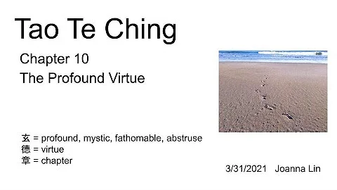 Tao Te Ching, Chapter 10 explained