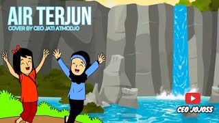 Lagu Air Terjun Ciptaan AT.Mahmud  || Ceo Jati Atmodjo