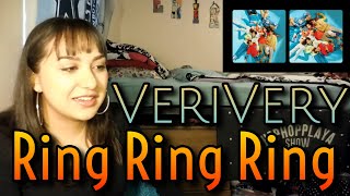 VERIVERY - 불러줘 (Ring Ring Ring) MV Reaction