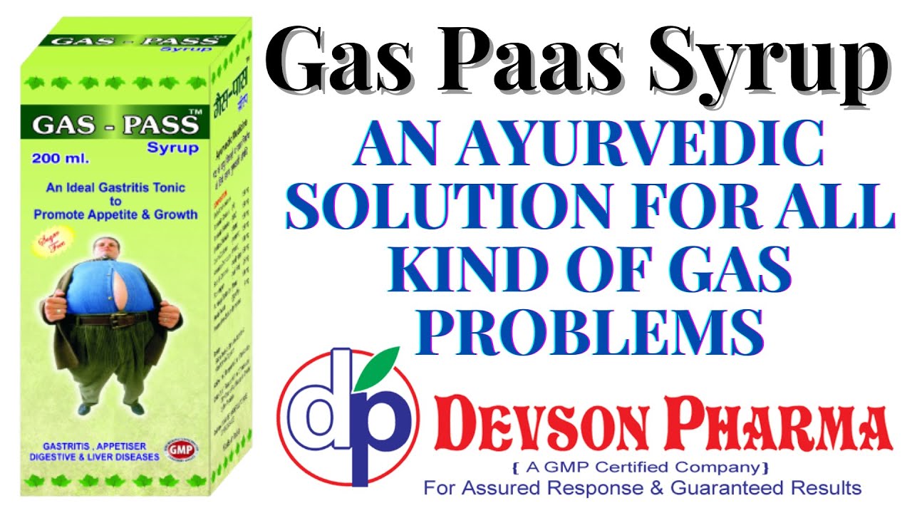 Gas Pass Syrup An Ayurvedic Syrup Best Solution For All Kind Of Gas