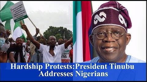 Hardship Protests: President Tinubu Addresses Nigerians, Promises Brighter Future