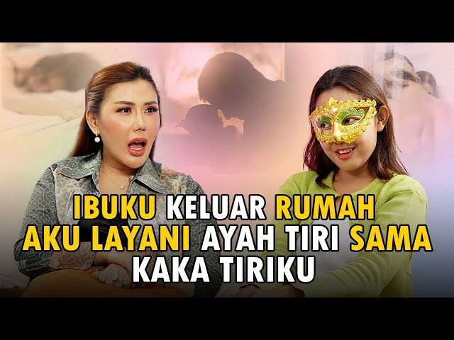 WANITA INI LAYANI AYAH DAN KAKAK TIRINYA KETIKA RUMAH SEPI ? class=