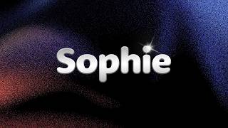 Haute & Freddy - Sophie (Lyrics)
