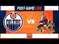 LIVE | Post-Game Coverage - Oilers at Coyotes