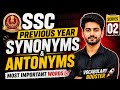 SSC Previous Year Synonyms & Antonyms | Most Important Words for Exam 🔥 || Set- 2