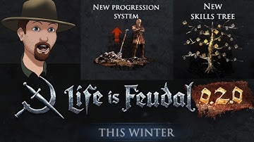 Character Skills Will Be WIPED?- Life Is Feudal MMO 0.2.0 NEWS!