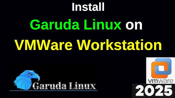 Install Garuda Linux on VMware Workstation Like a PRO! (Step-by-Step Guide) | 2025