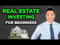 Real estate investing for beginners  ultimate guide 2024