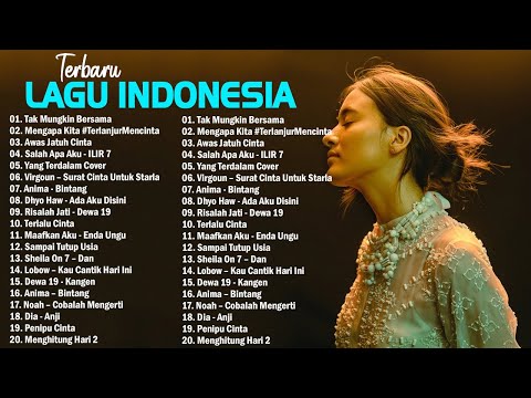 Top Lagu Pop Indonesia Terbaru 2021 Hits Pilihan Terbaik+enak Didengar Waktu Kerja